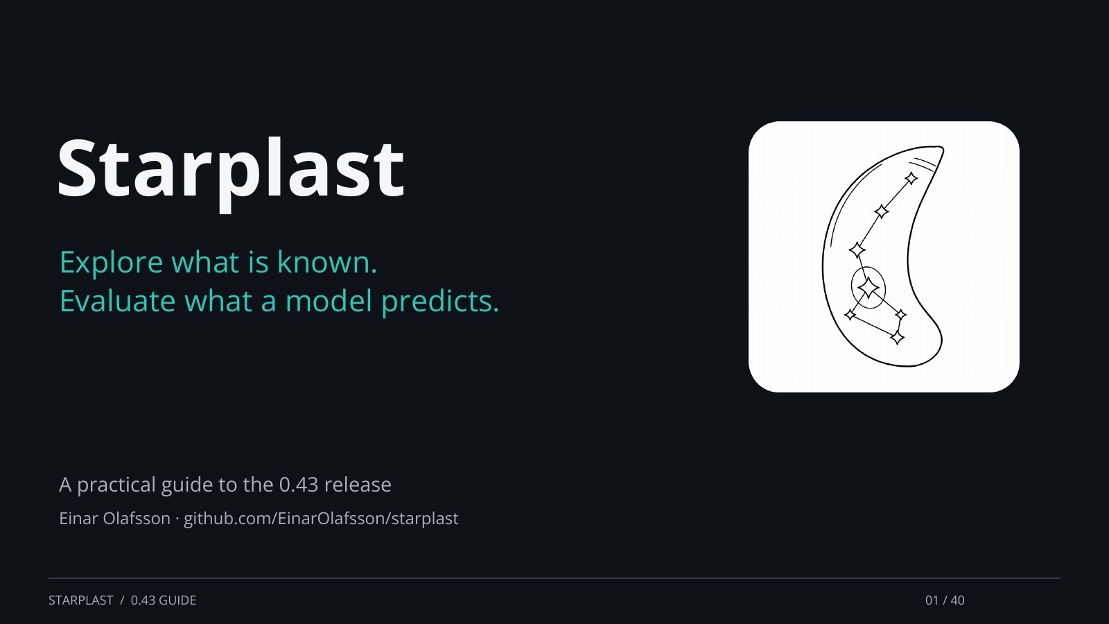 Starplast: a 40-slide introduction and practical guide